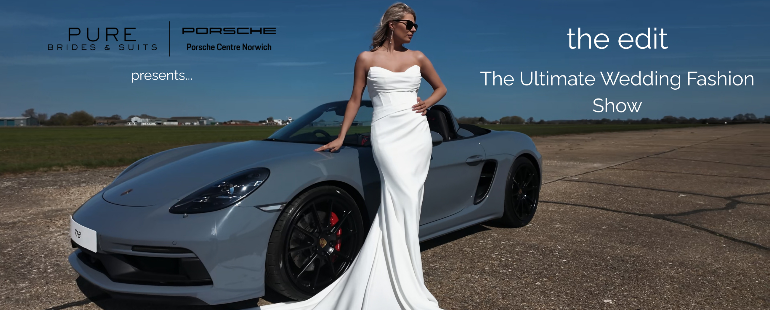 Pure & Porsche - Ultimate Wedding Fashion Show