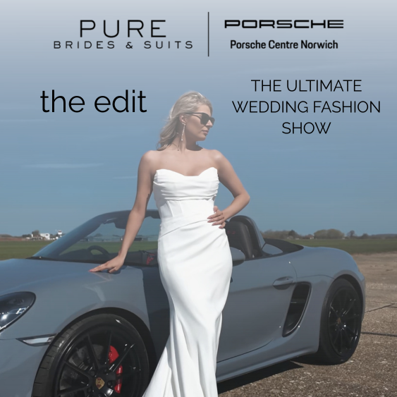 Pure & Porsche - Ultimate Wedding Fashion Show